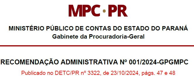 RECOMENDAÇÃO ADMINISTRATIVA Nº 001/2024-GPGMPC